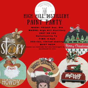 High Hill Distillery Paint Party 12/6 6-8pm