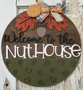 Welcome to the Nuthouse Door Hanger, Fall Decor, Funy Fall Wood Sign