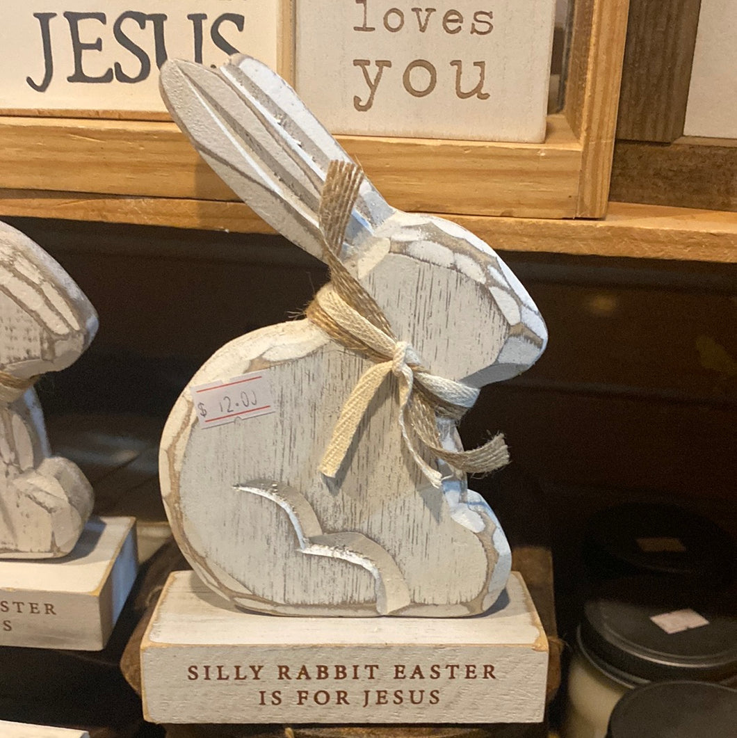 Silly Rabbit Easter is for Jesus